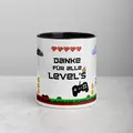 Kaffeetasse "Danke für alle Levels"