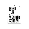 Poster "Mehr tun, weniger Sorgen"