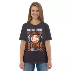 t-shirt "volleyball": when i jump up you are going down online kaufen bei shomugo gmbh