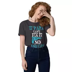 t-shirt: if papa can't fix it, no one can online kaufen bei shomugo gmbh